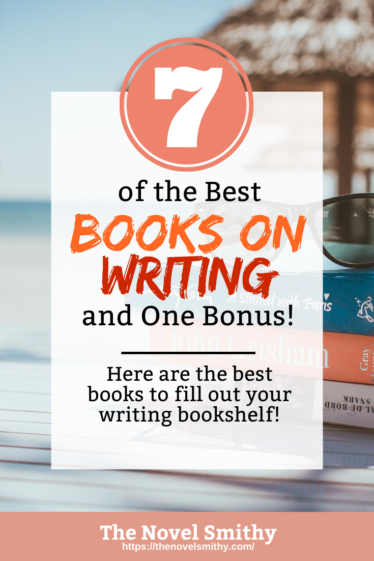7 of the Best Books on Writing (And One Bonus!)