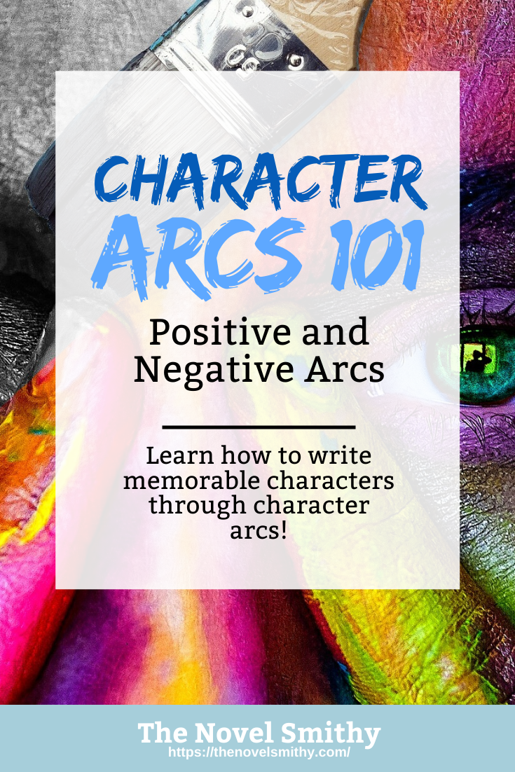 Character Arcs 101: Positive and Negative Arcs