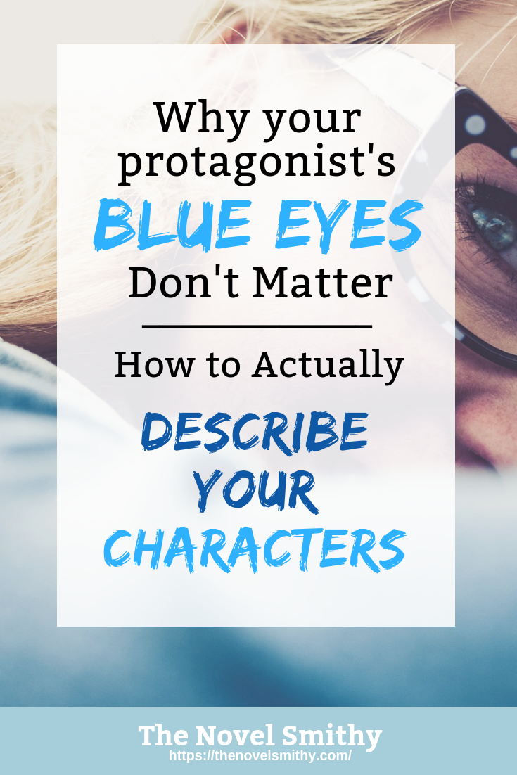 How to Actually Describe your Characters