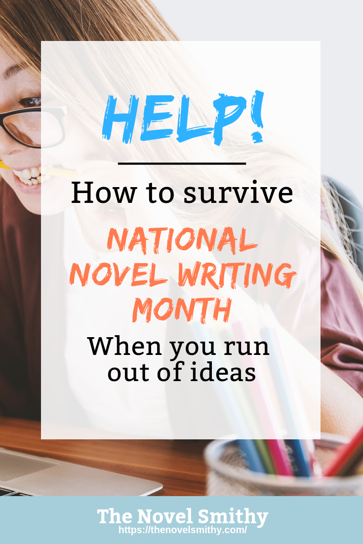 How to Survive NaNoWriMo When You're Out of Ideas