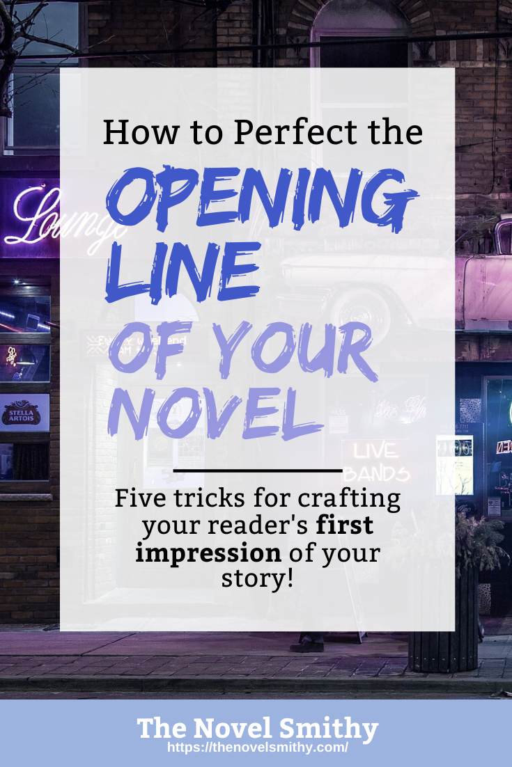How to Perfect the Opening Line of Your Novel