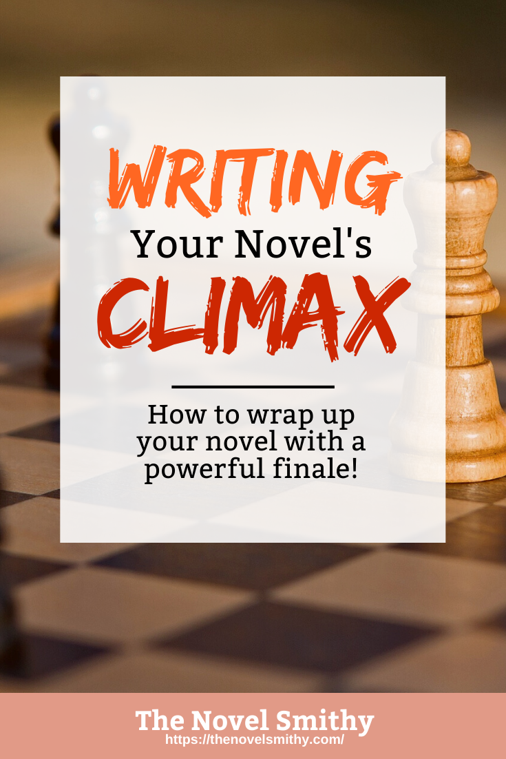 The Story Structure Series Pt.8: Writing the Climax