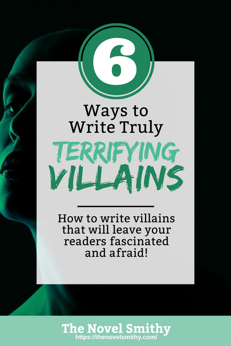 The Two Keys to Writing a Menacing Antagonist