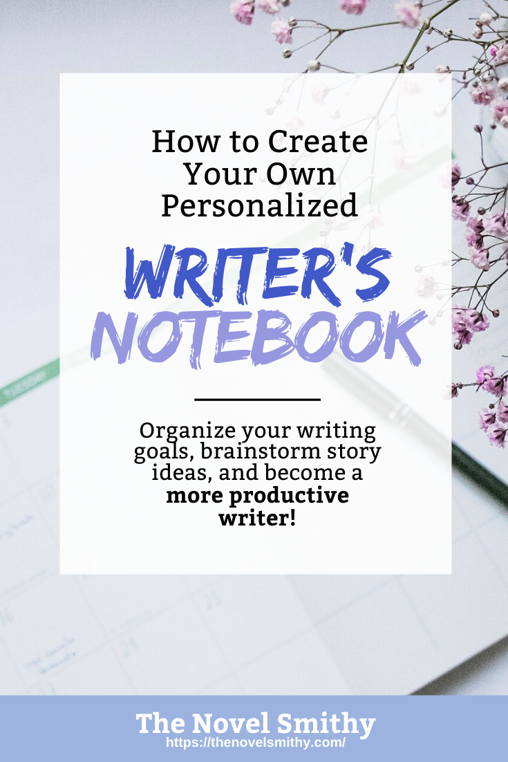 How to Create a Personalized Writer’s Notebook