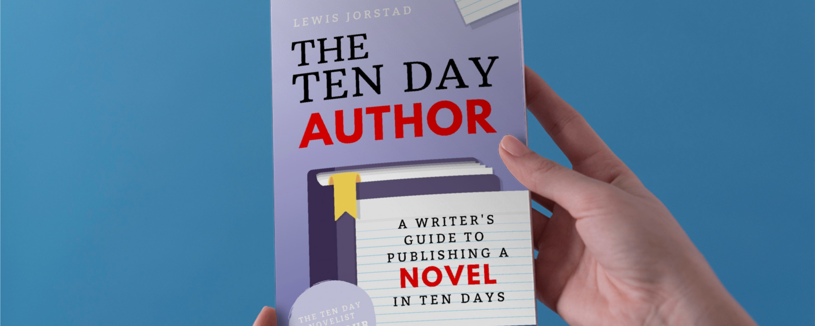How to Self-Publish a Novel in 10 Days