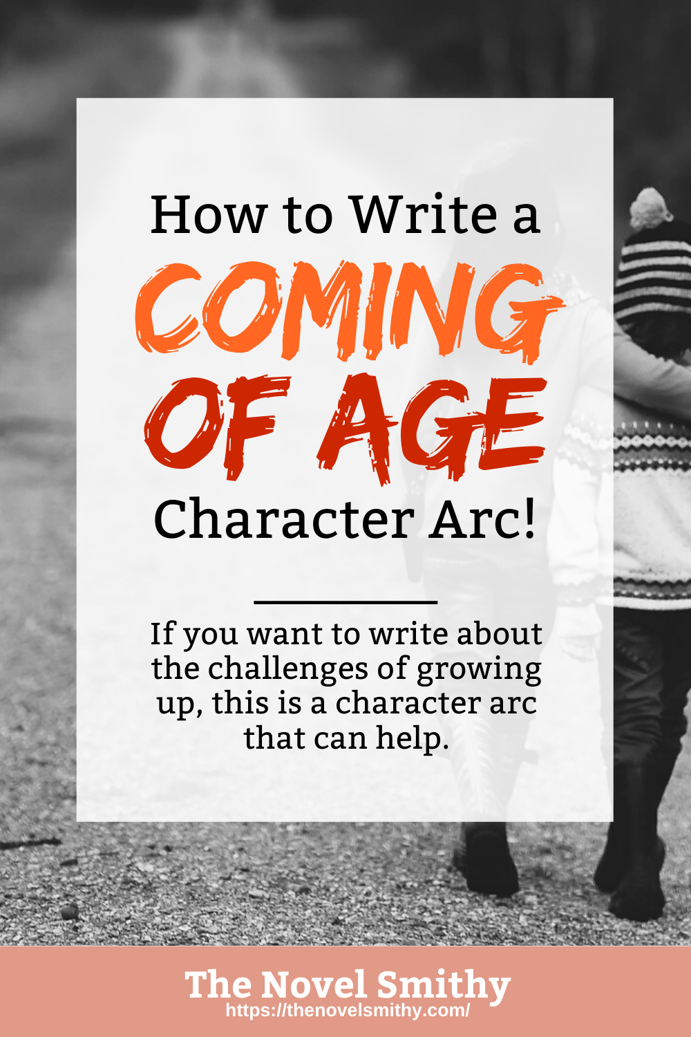 The Coming of Age Character Arc: How to Write About Growing Up