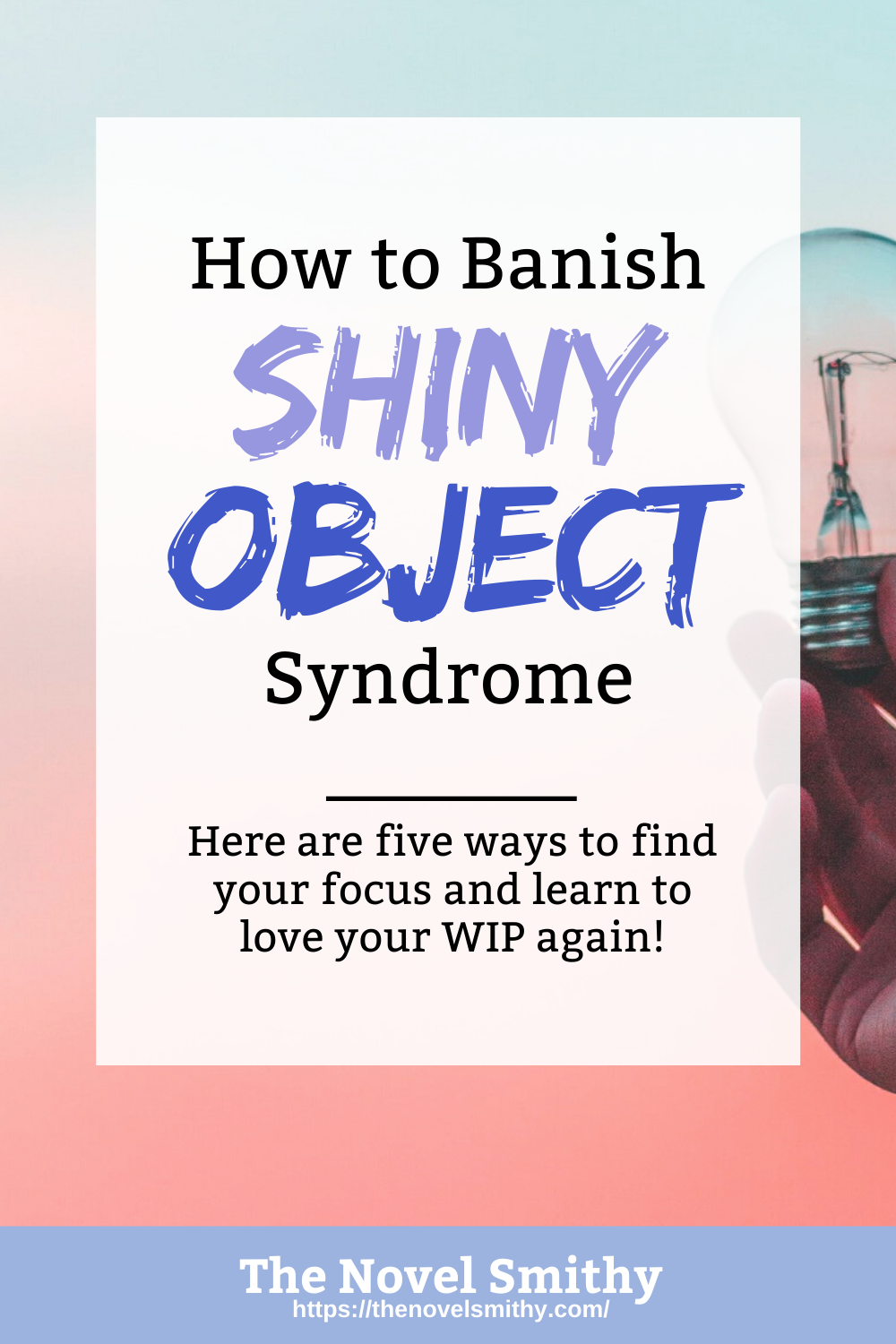 How to Banish Shiny Object Syndrome