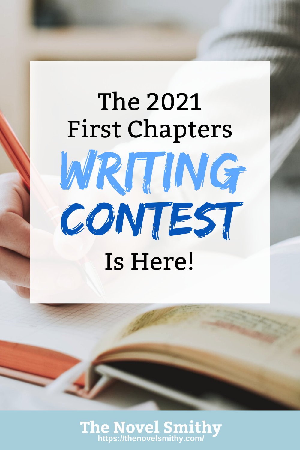 The 2021 First Chapters Writing Contest