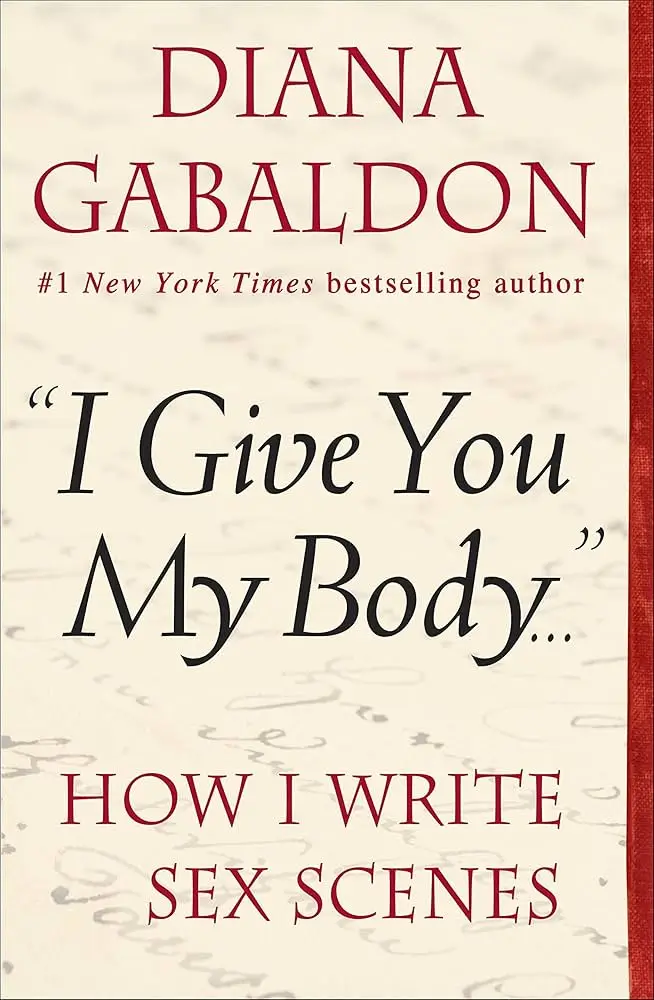 I Give You My Body by Diana Gabaldon