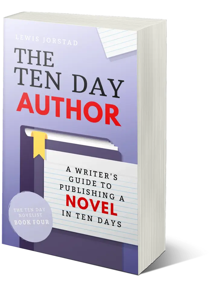 The Ten Day Author by Lewis Jorstad, paperback book